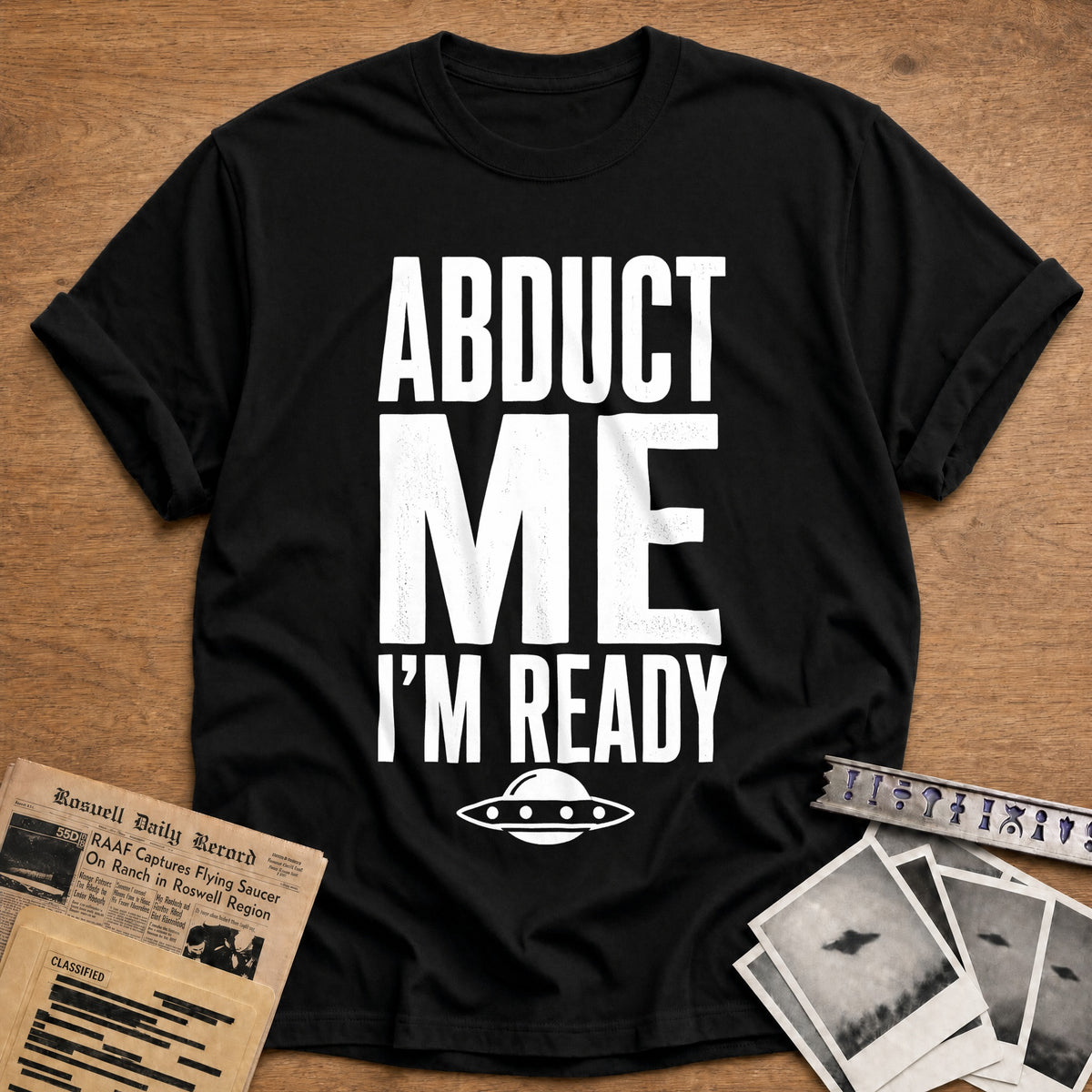 Abduct Me Ready 72 T-Shirt - Black