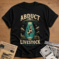 Abduct The Livestock 72 T-Shirt - Black