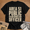 Area 51 Disinformation Officer 37 T-Shirt - Black