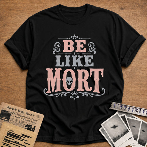 Be Like Mort - Black