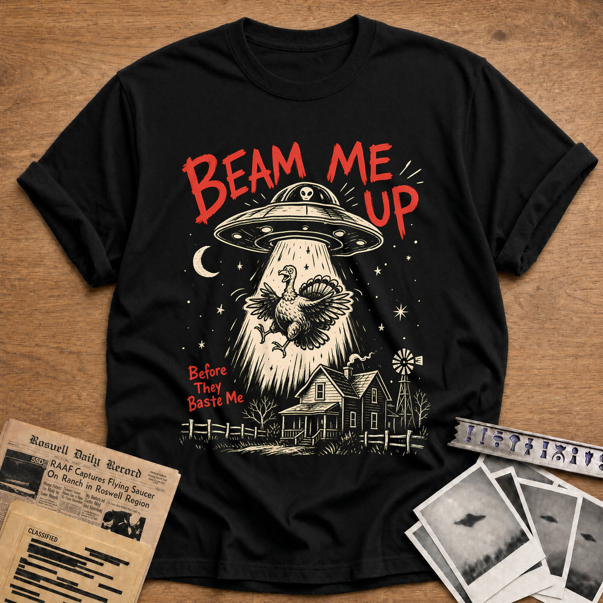 Beam Me Up Before They Baste Me 1 T-Shirt - Black