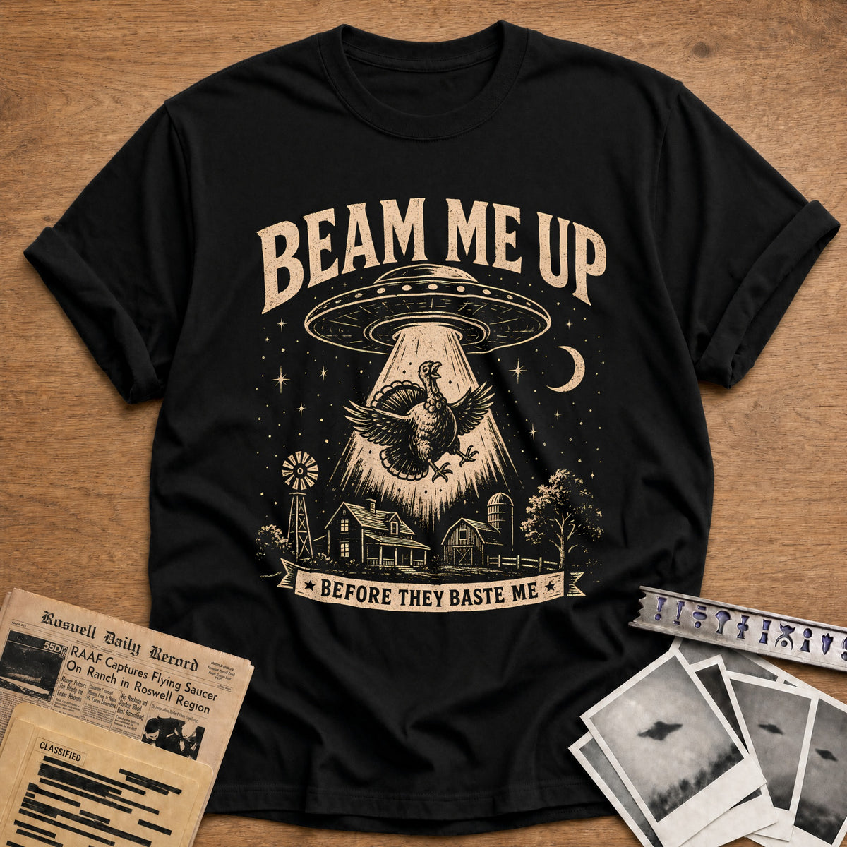 Beam Me Up Before They Baste Me 11 T-Shirt - Black