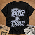 Big If True - Black
