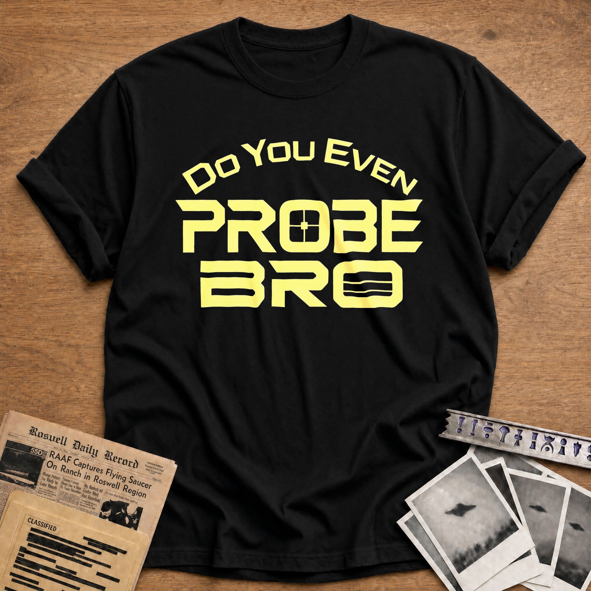 Do You Even Probe - Black