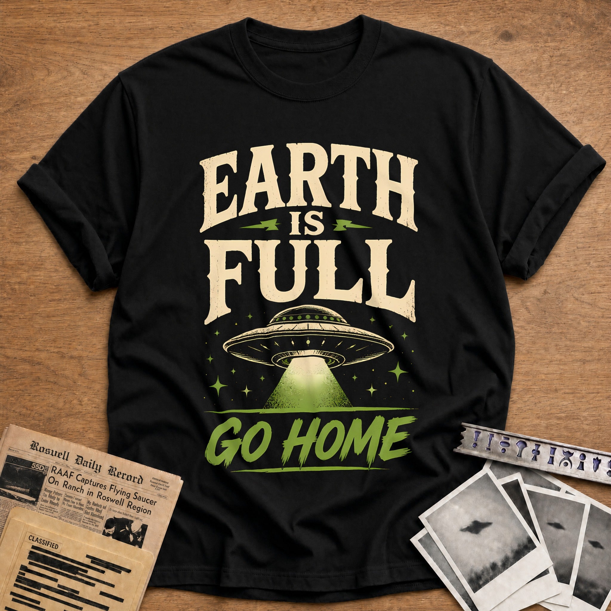 Earth Is Full Go Home T-Shirt - Black