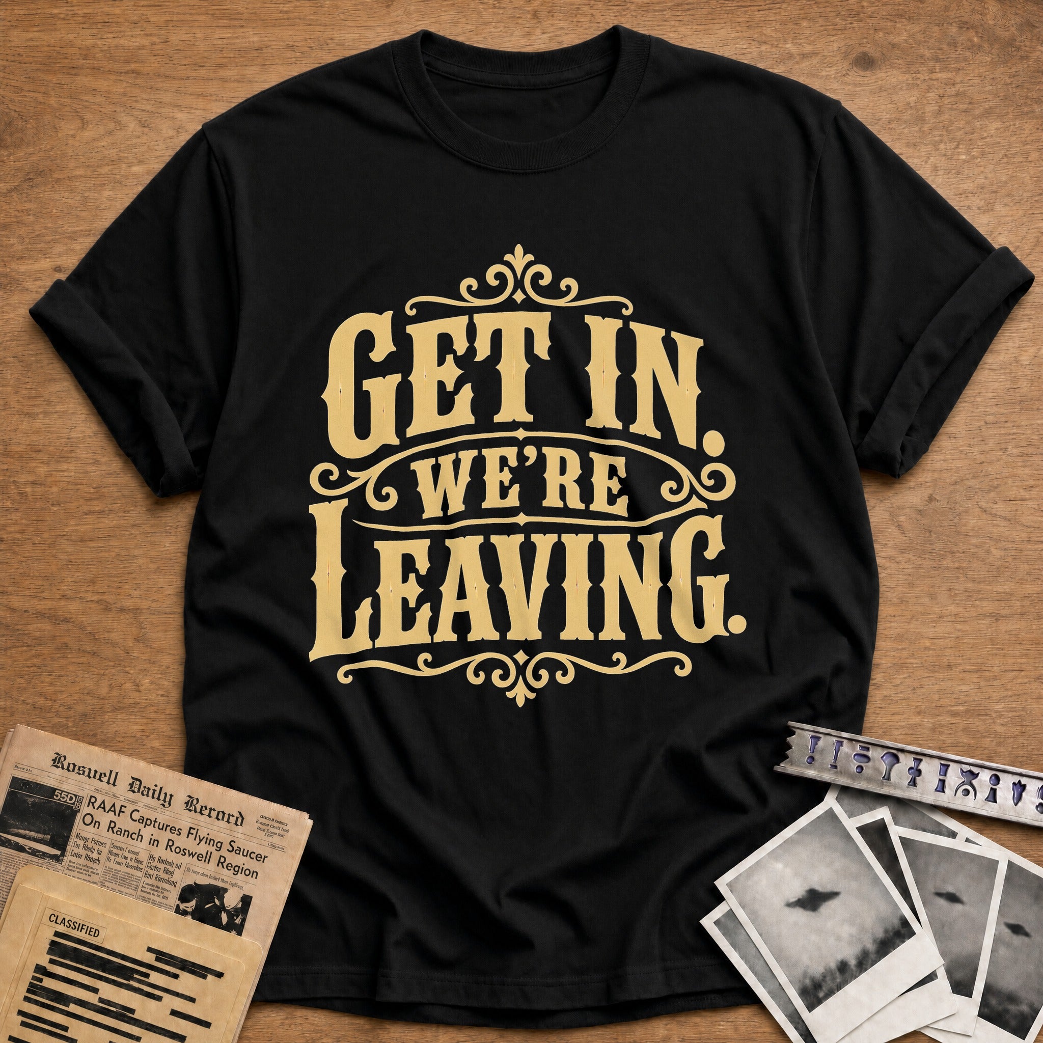 Get In Were Leaving - Black