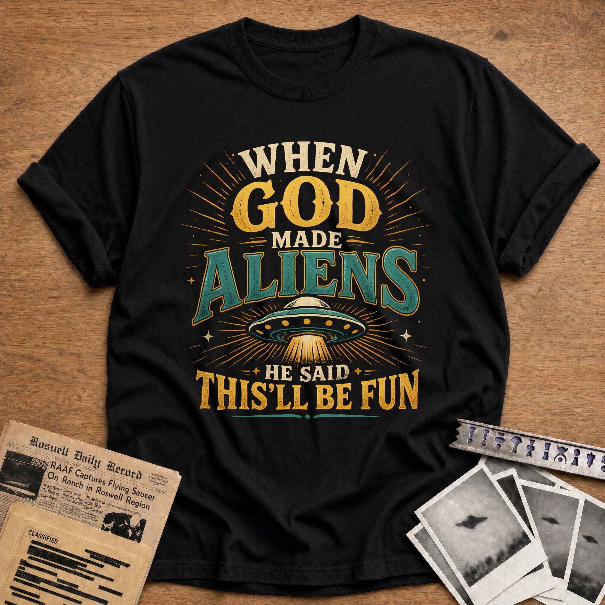 God Made Aliens Fun 54 T-Shirt - Black