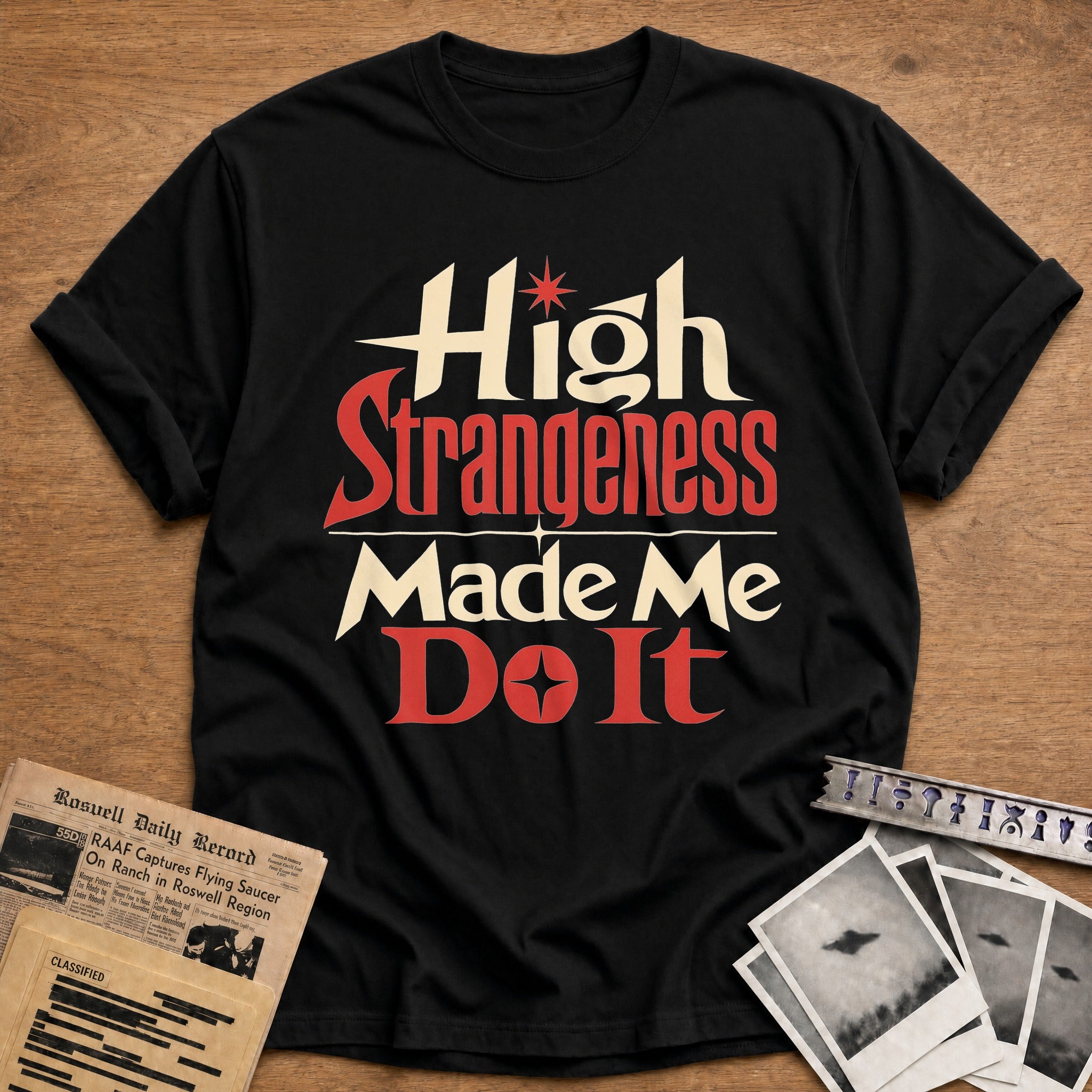 High Strangeness Made Me Do It 01 - Black
