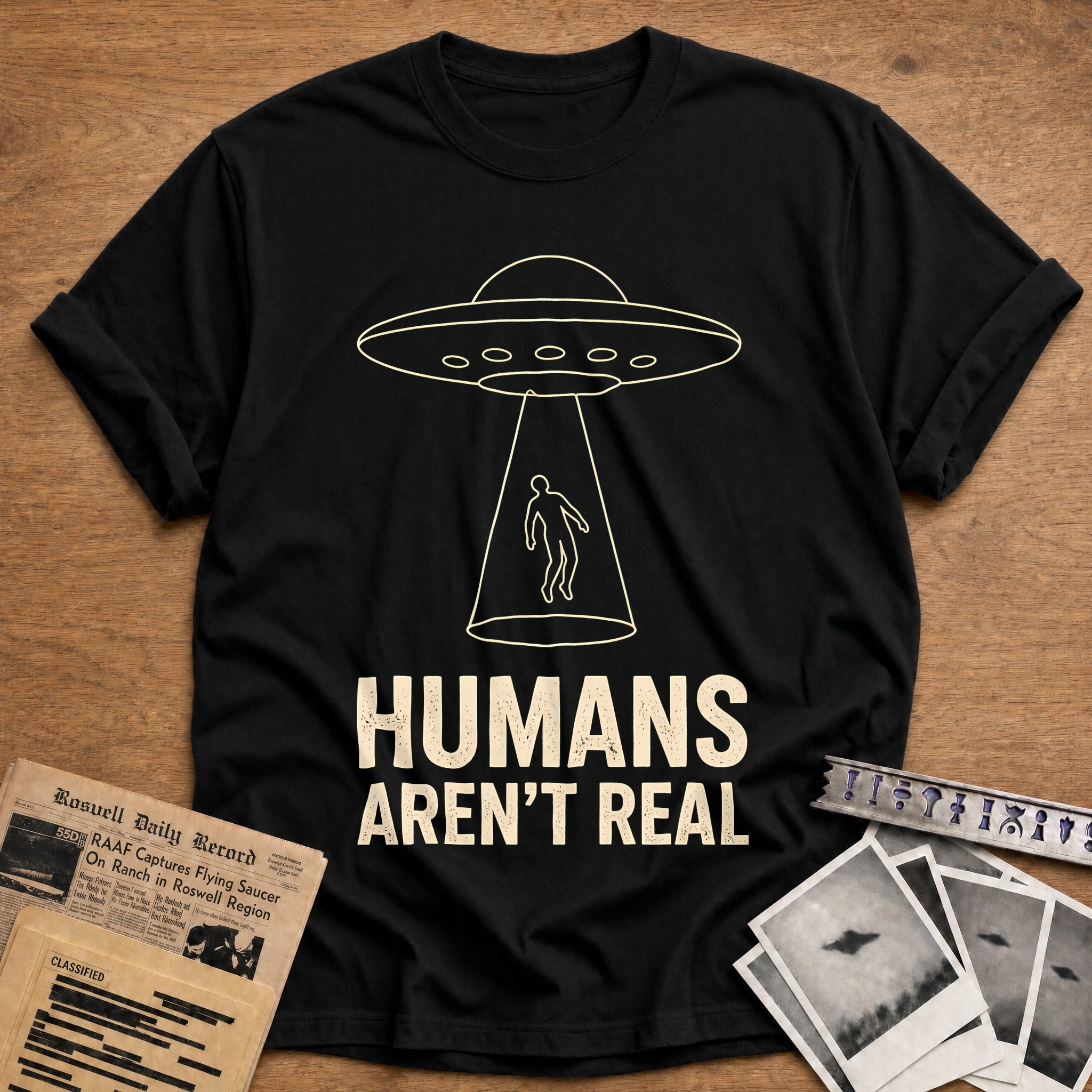 Humans Arent Real 14 T-Shirt - Black