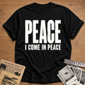 I Come In Peace 90 T-Shirt - Black