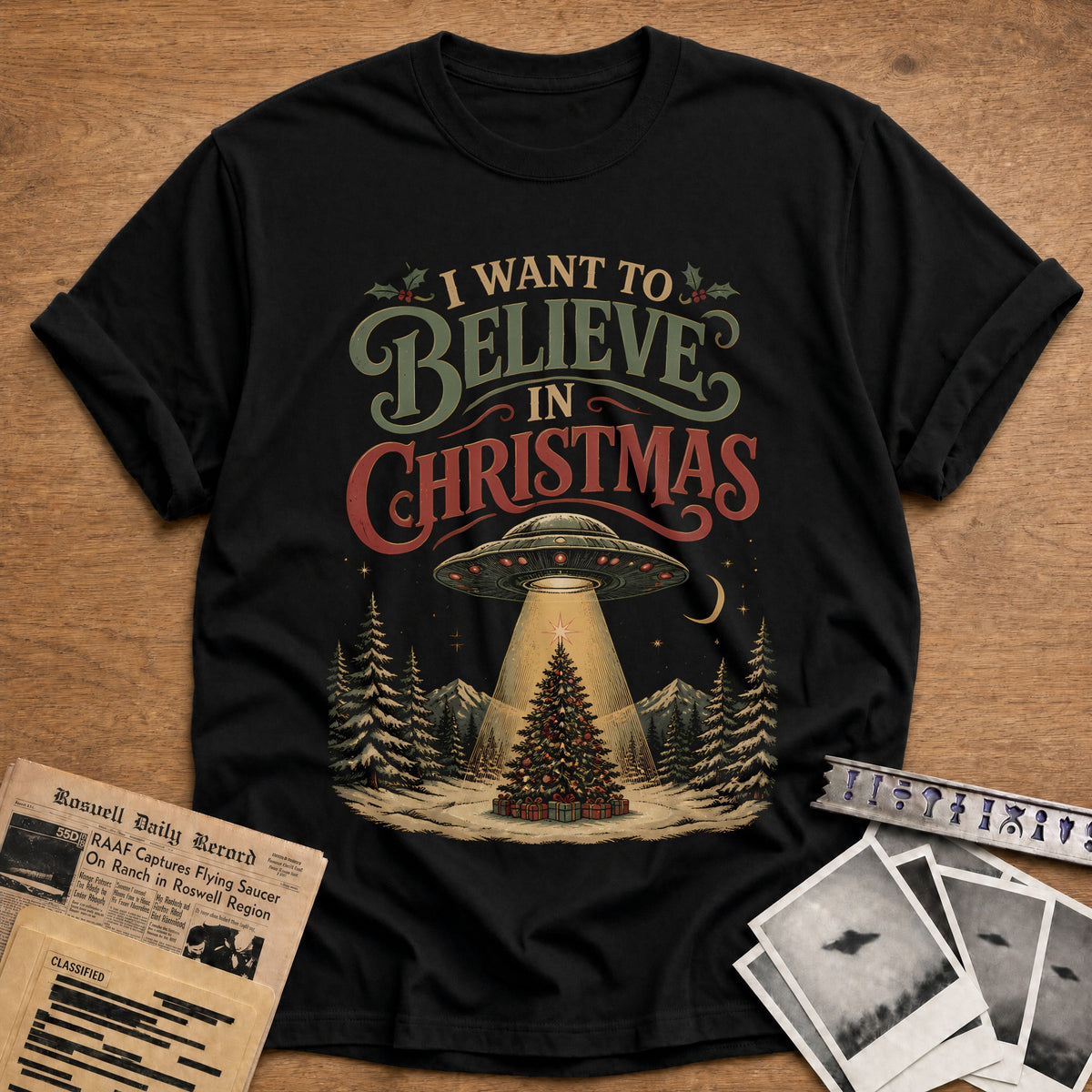 I Want To Believe In Christmas 68 T-Shirt - Black