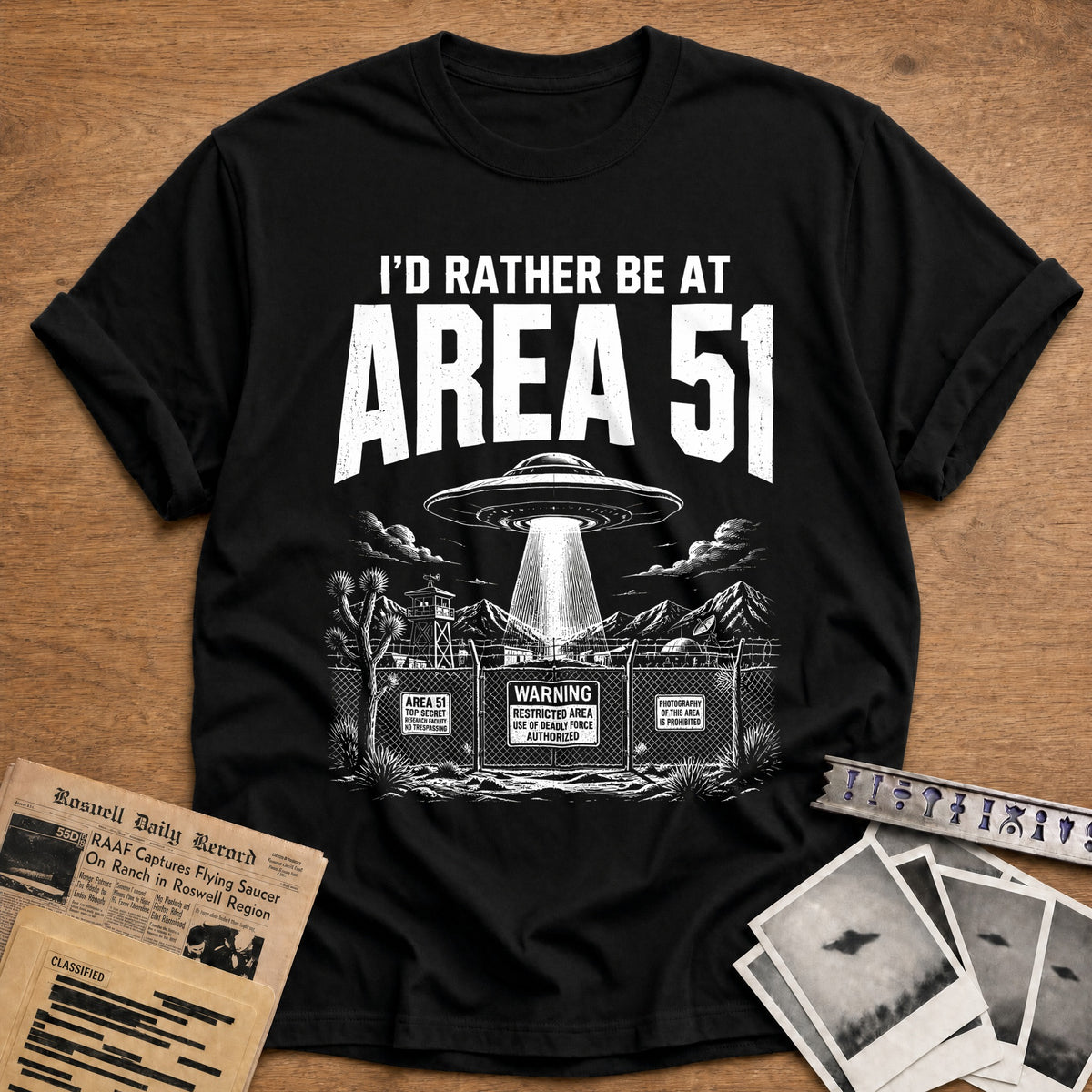 I'd Rather Be At Area 51 38 T-Shirt - Black