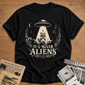 Its Never Aliens 01 - Black