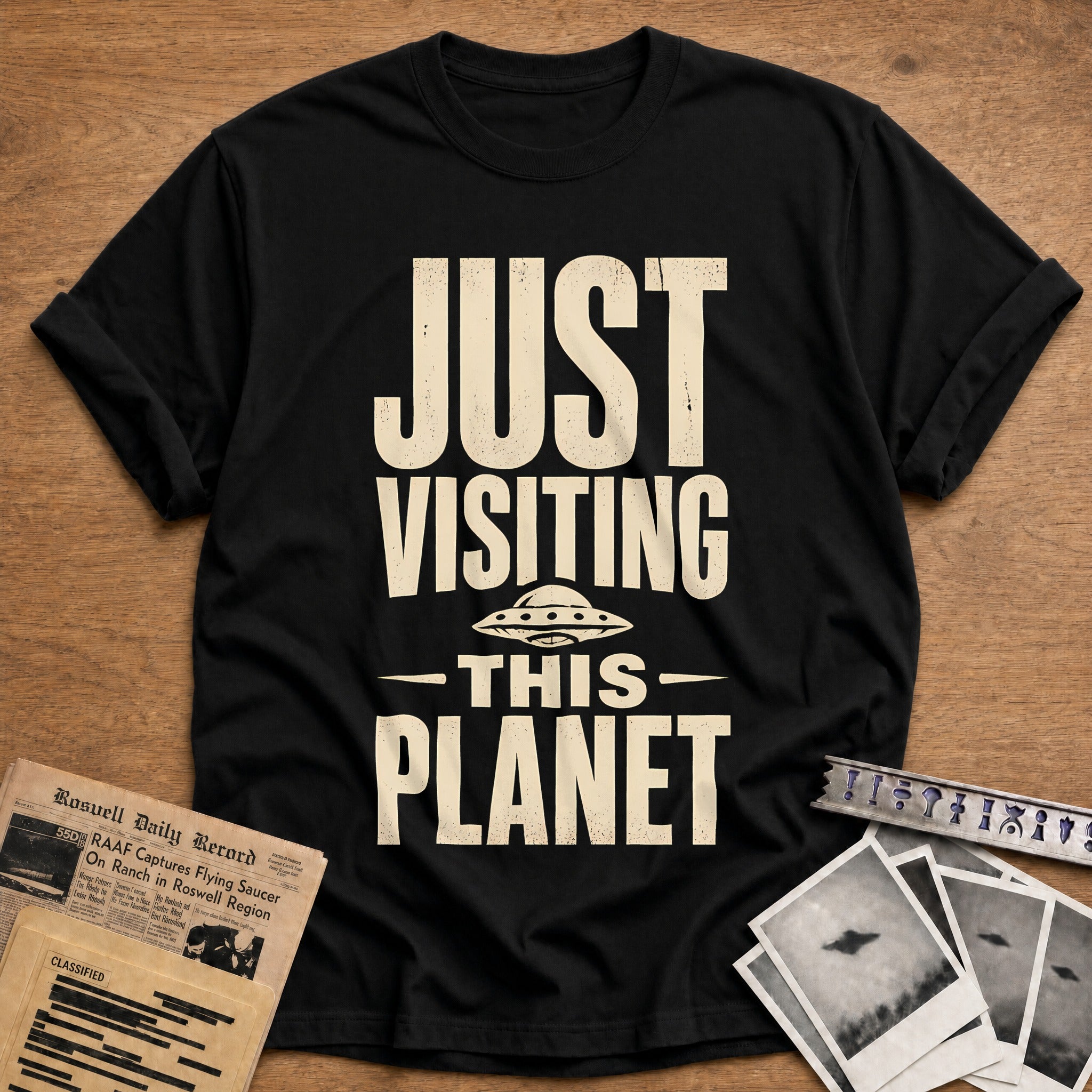 Just Visiting This Planet 56 T-Shirt - Black