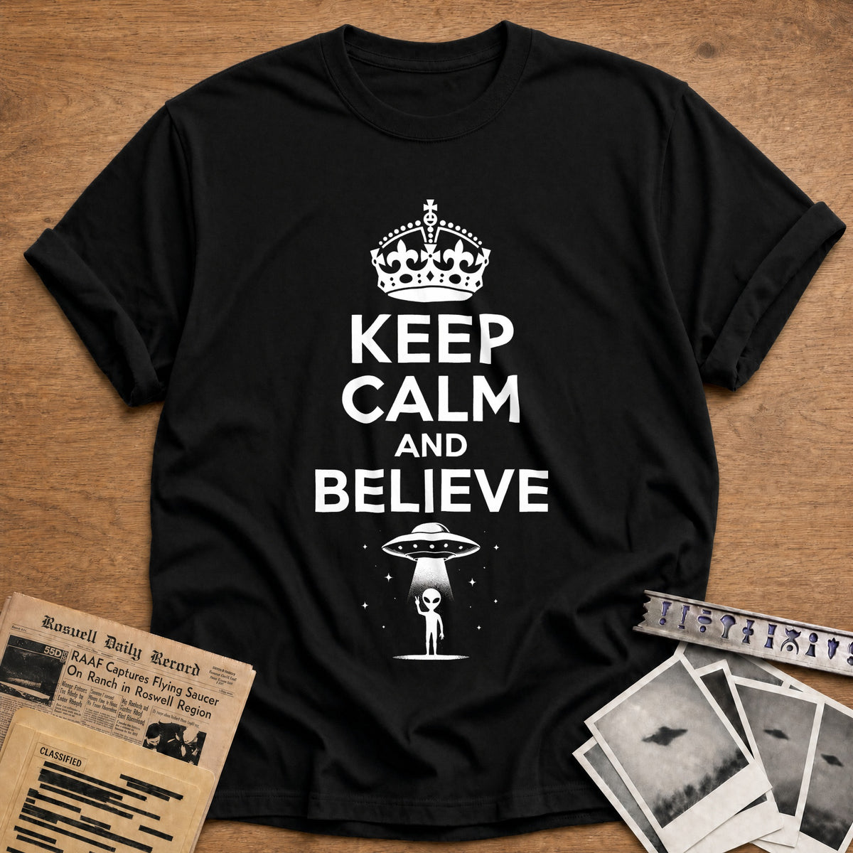 Keep Calm And Believe 18 T-Shirt - Black