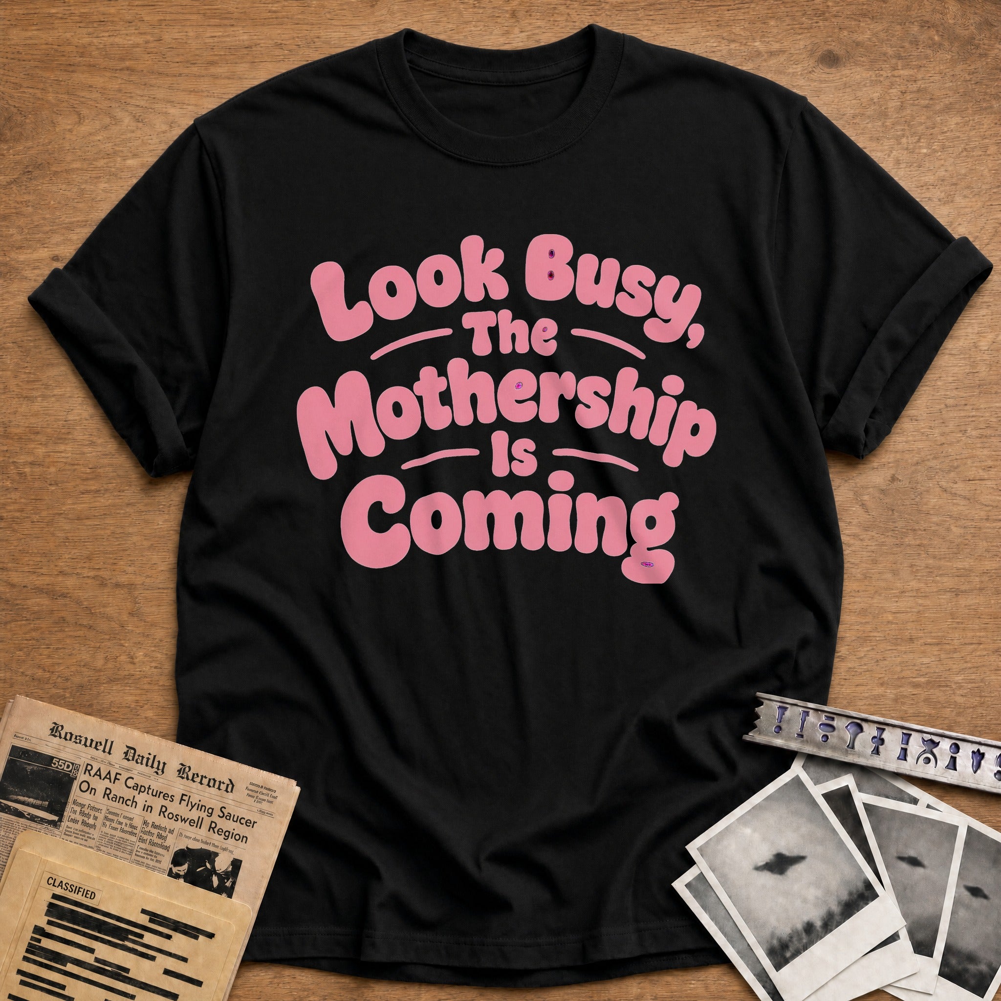 Look Busy The Mothership Is Coming 01 - Black