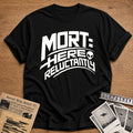 Mort Stopped By - Black