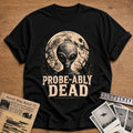 Probe Ably Dead 56 T-Shirt - Black