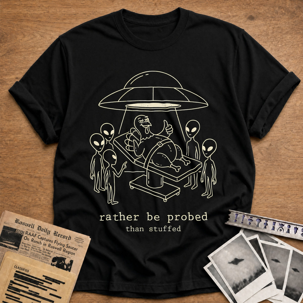 Rather Be Probed Than Stuffed 5 T-Shirt - Black