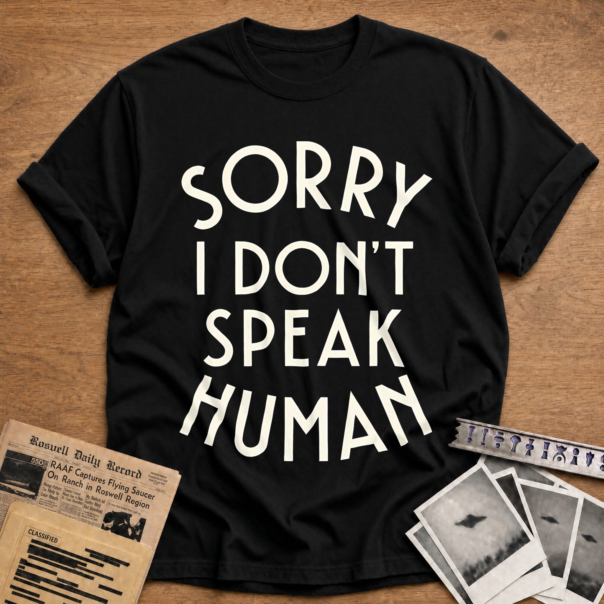 Sorry I Dont Speak Human 57 T-Shirt - Black