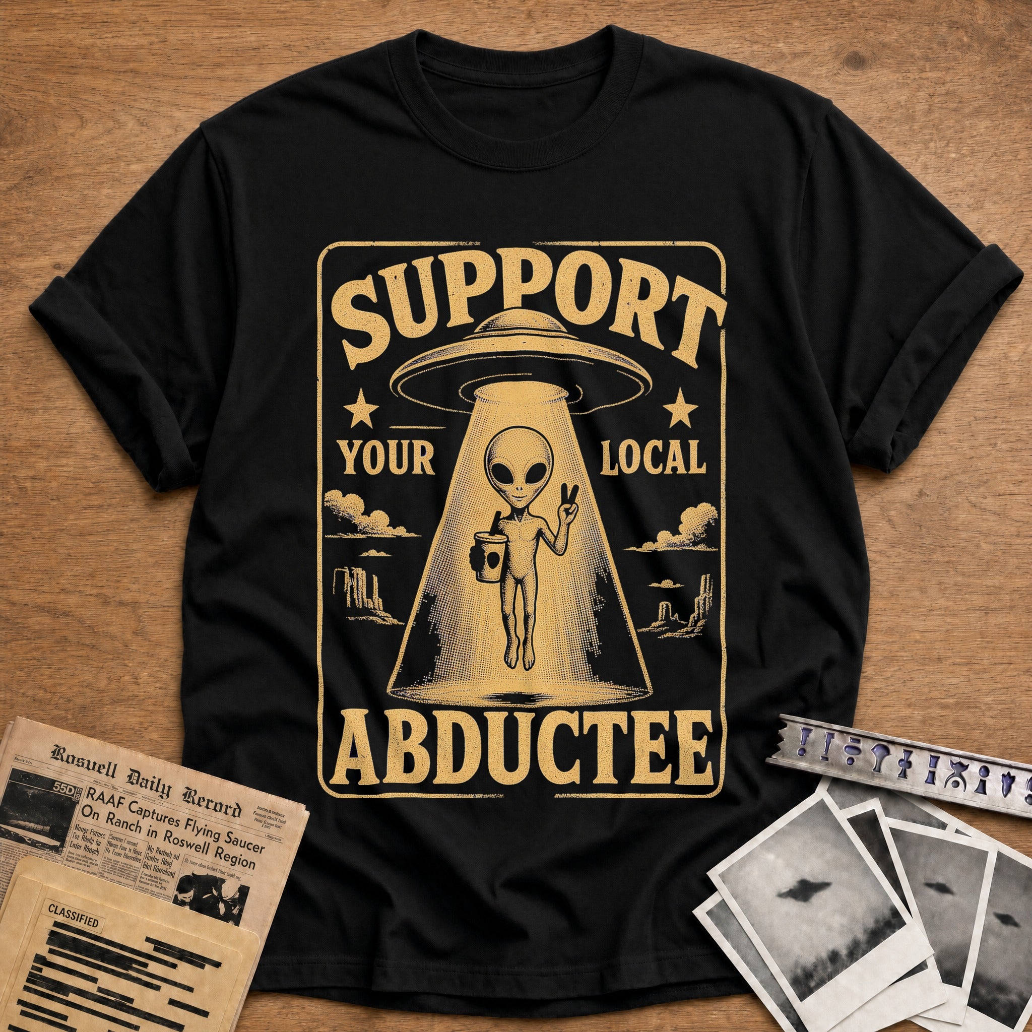 Support Your Local Abductee 01 - Black