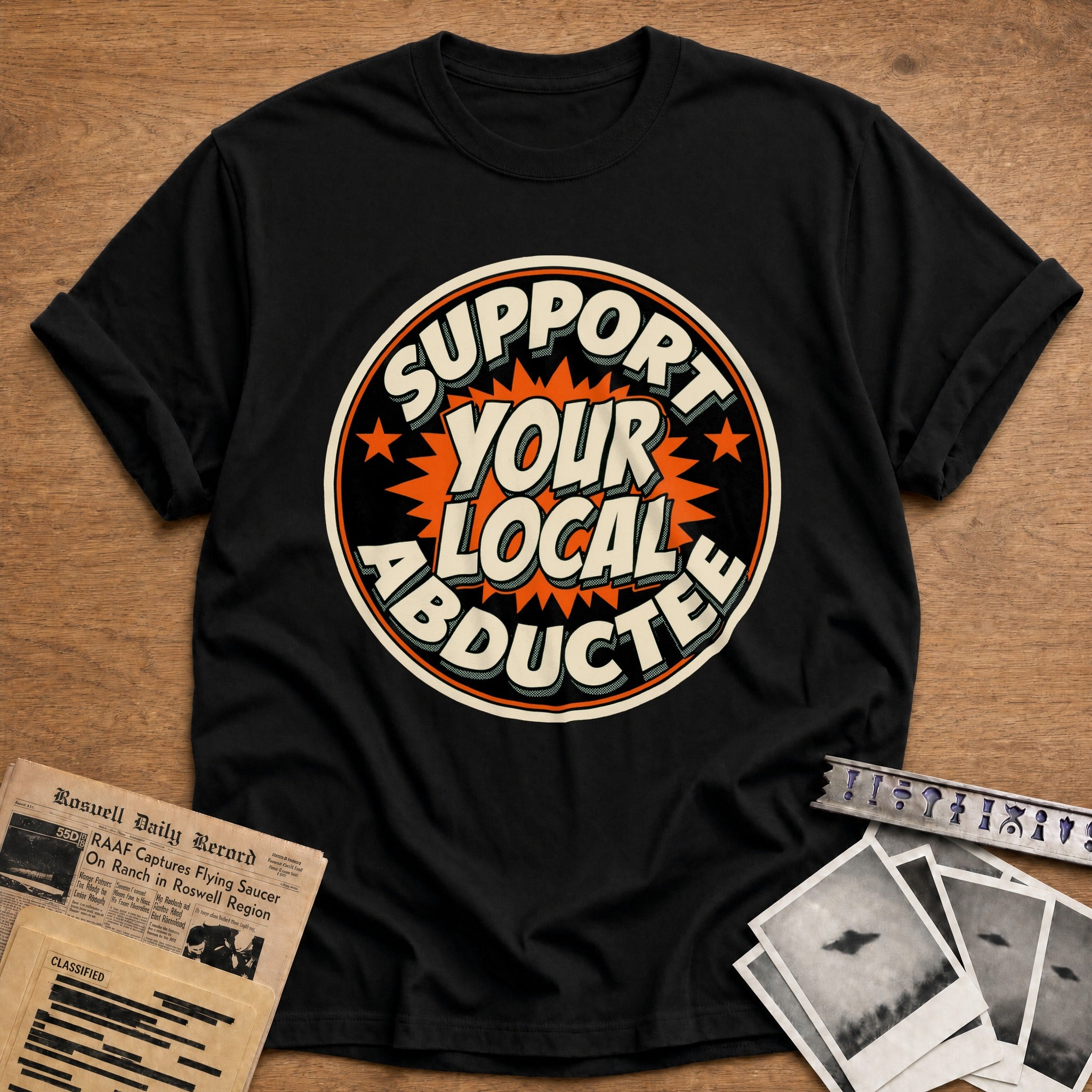 Support Your Local Abductee 02 - Black