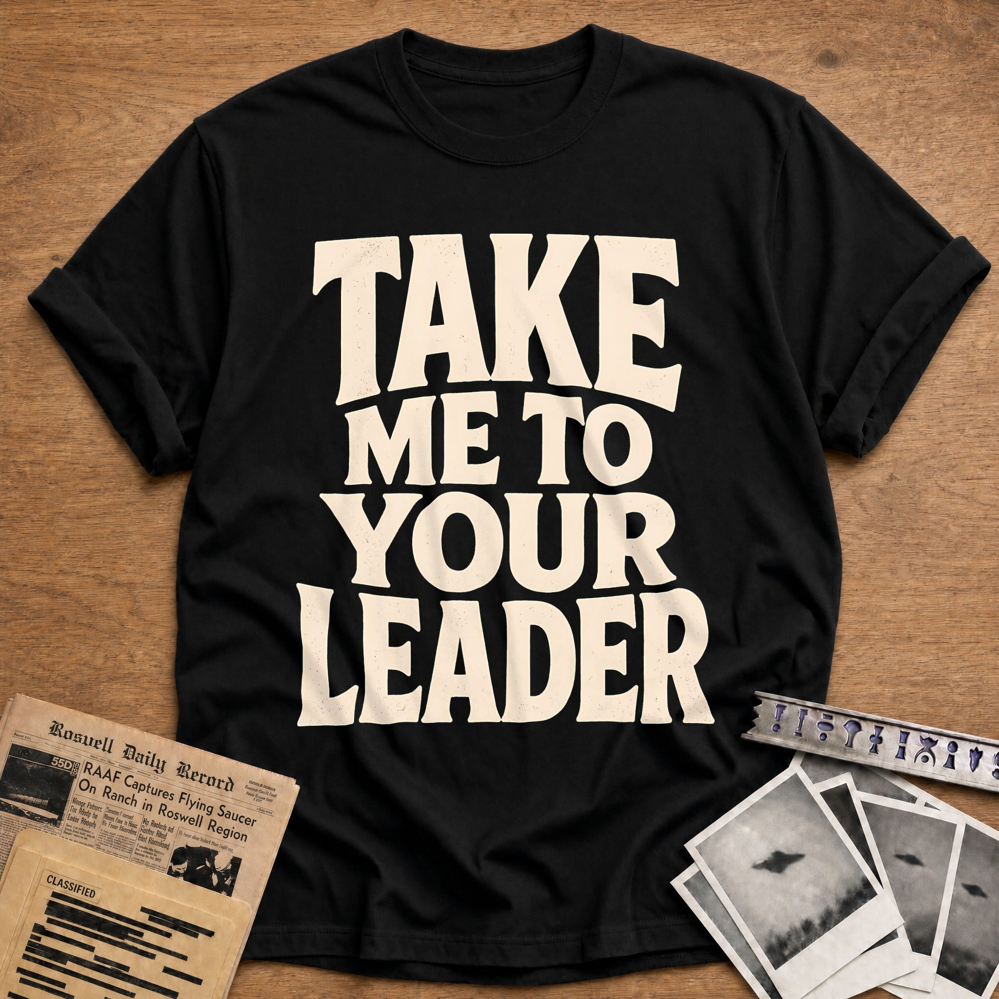 Take Me To Your Leader 12 T-Shirt - Black