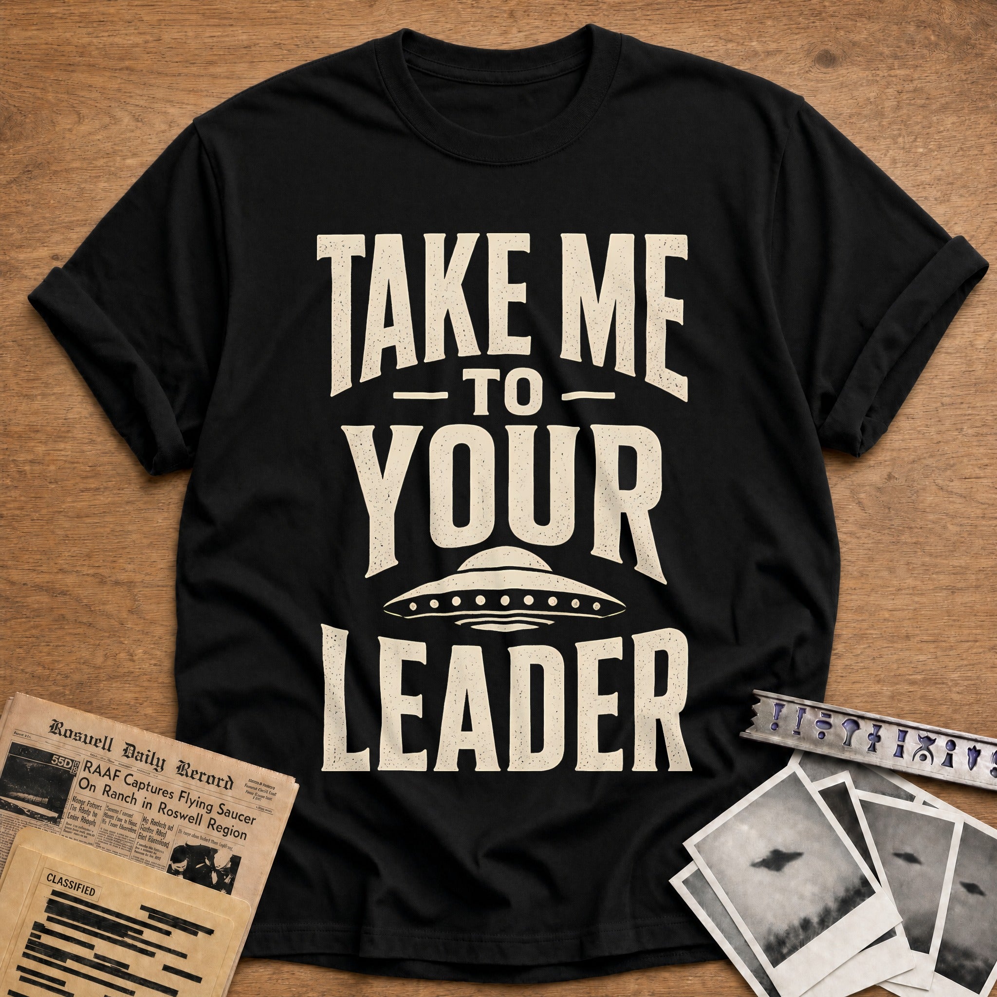 Take Me To Your Leader 53 T-Shirt - Black