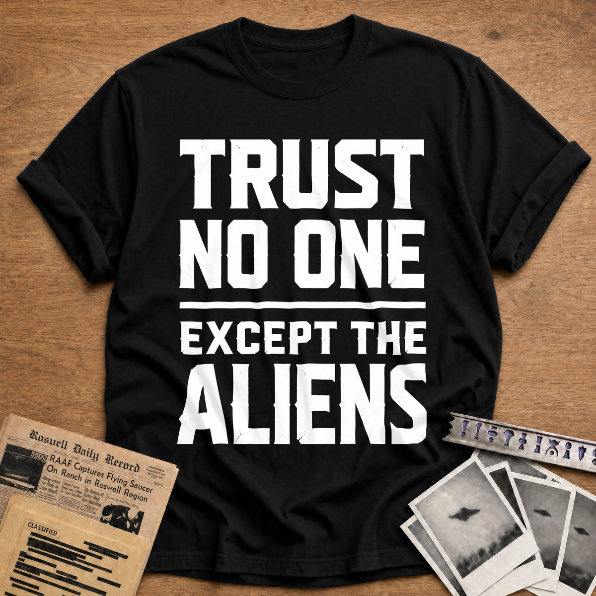 Trust No One Except The Aliens 66 T-Shirt - Black