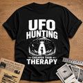 UFO Hunting Cheaper Than Therapy 90 T-Shirt - Black
