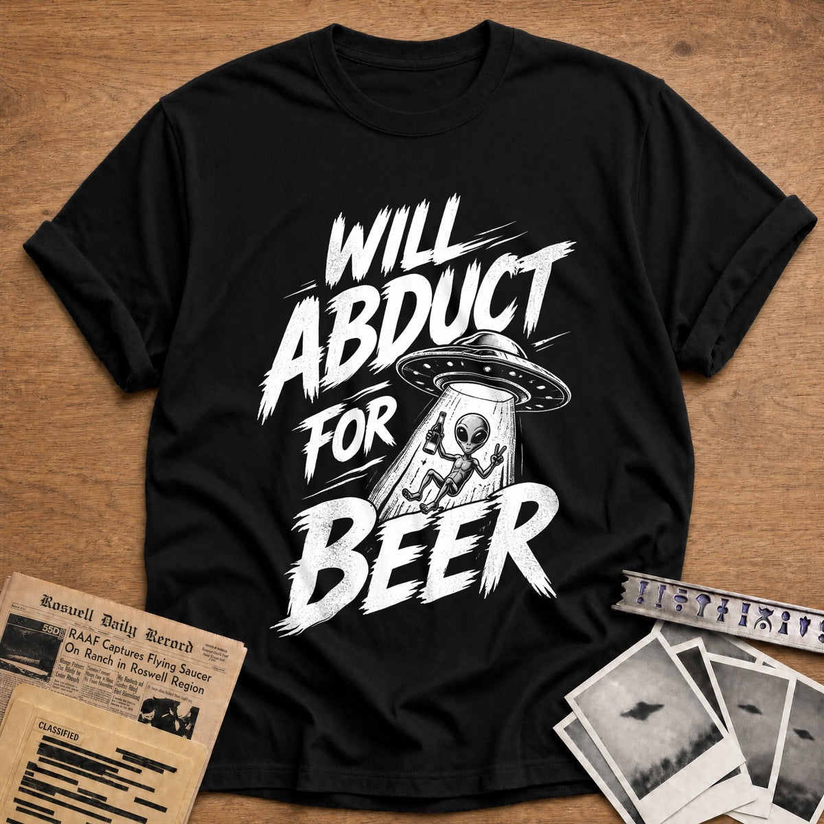 Will Abduct For Beer 46 T-Shirt - Black