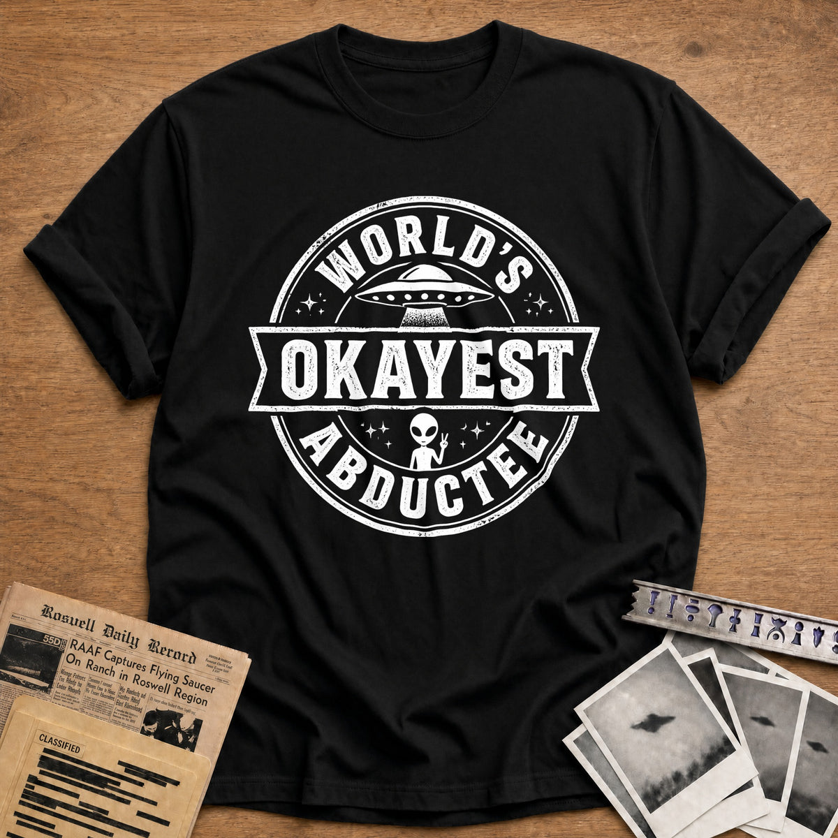 World's Okayest Abductee 96 T-Shirt - Black