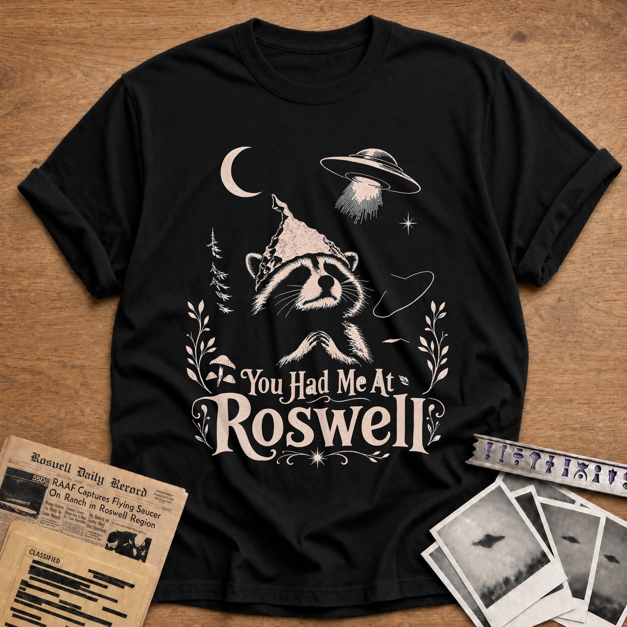 You Had Me At Roswell 01 - Black