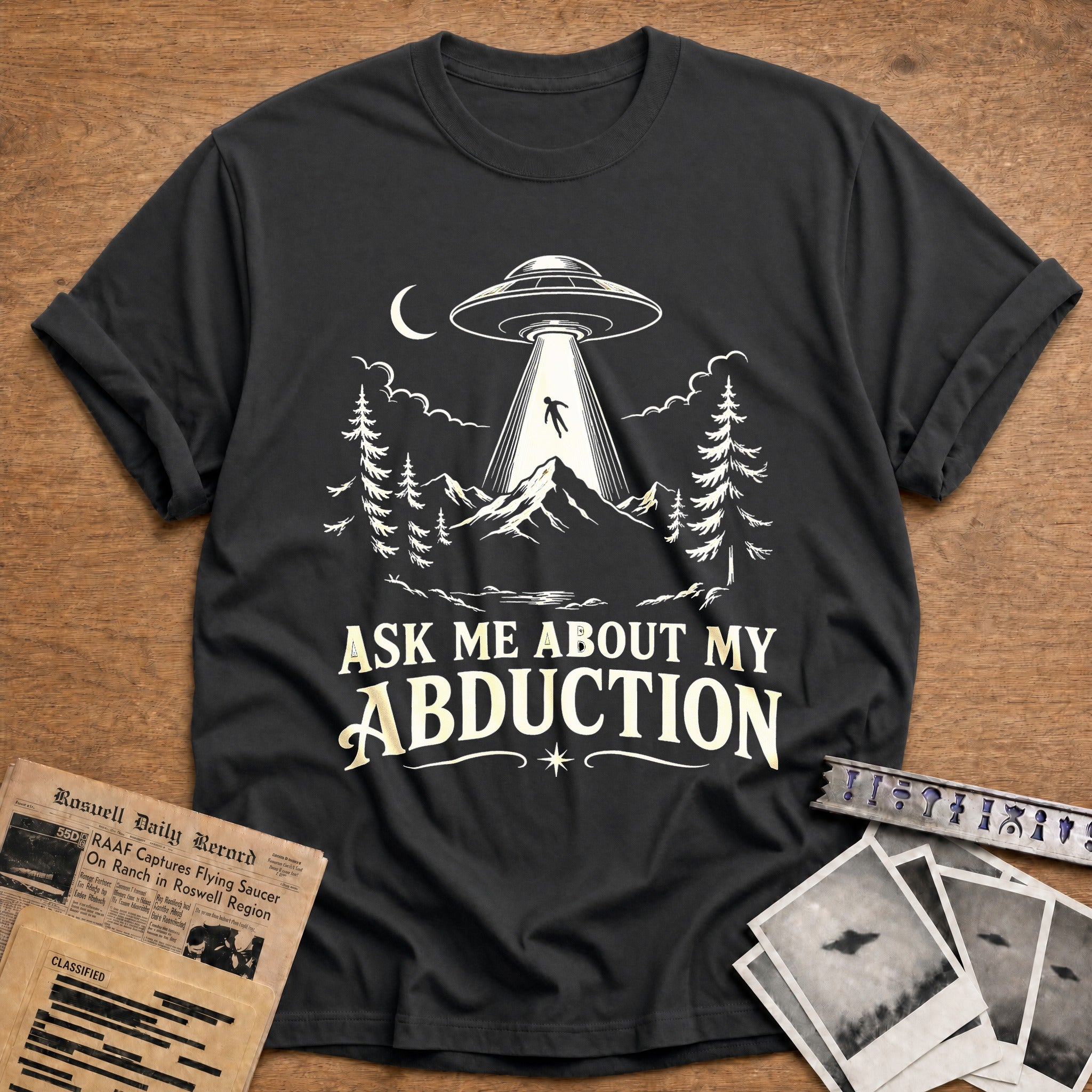 Ask Me About My Abduction - Charcoal