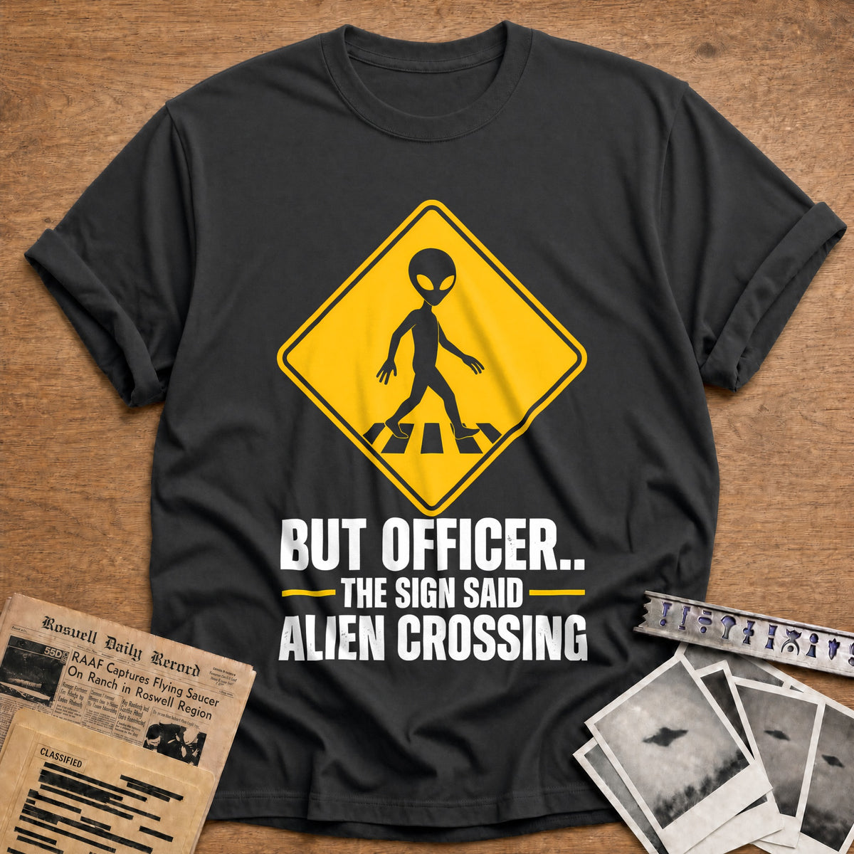 But Officer The Sign Said Alien Crossing 19 T-Shirt - Charcoal