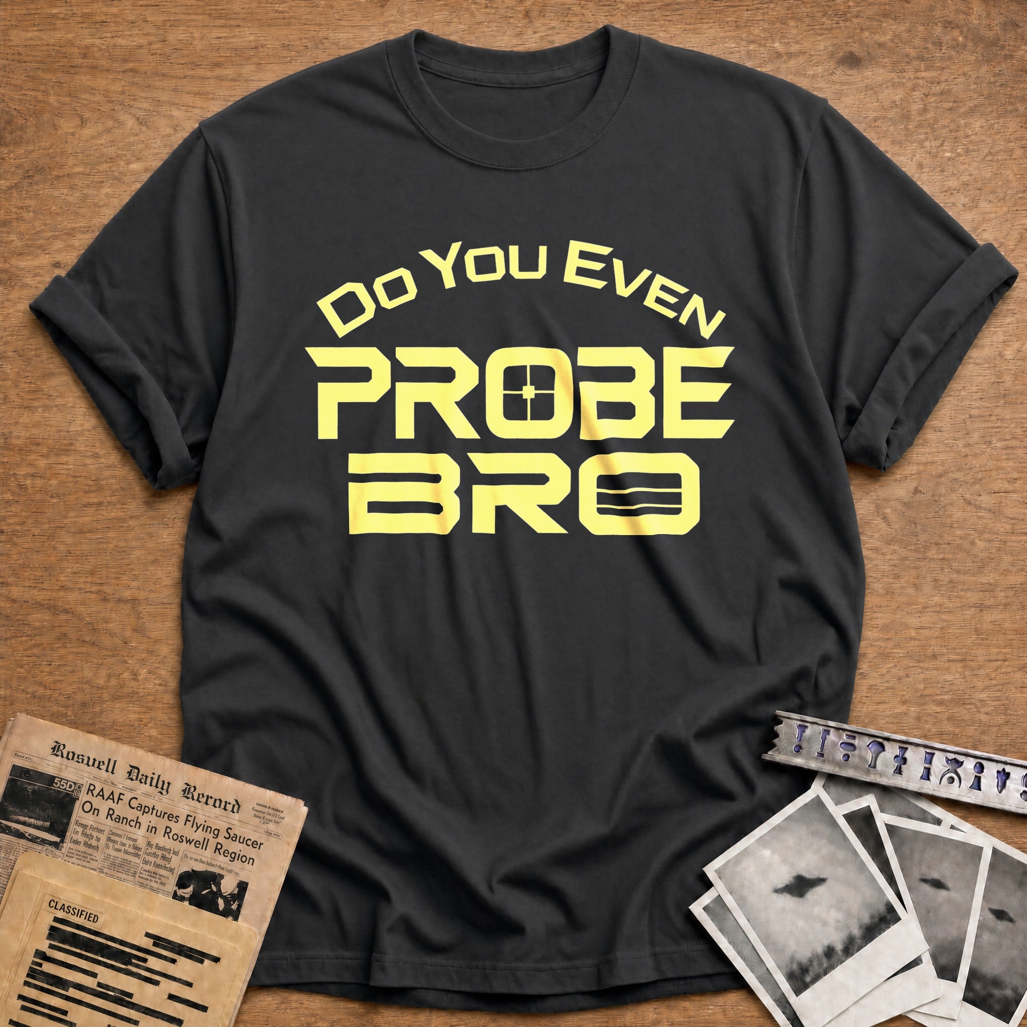 Do You Even Probe - Charcoal