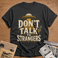 Don T Talk To Strangers 93 T-Shirt - Charcoal