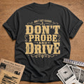 Dont Probe And Drive 02 - Charcoal