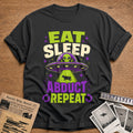 Eat Sleep Abduct Repeat 21 T-Shirt - Charcoal