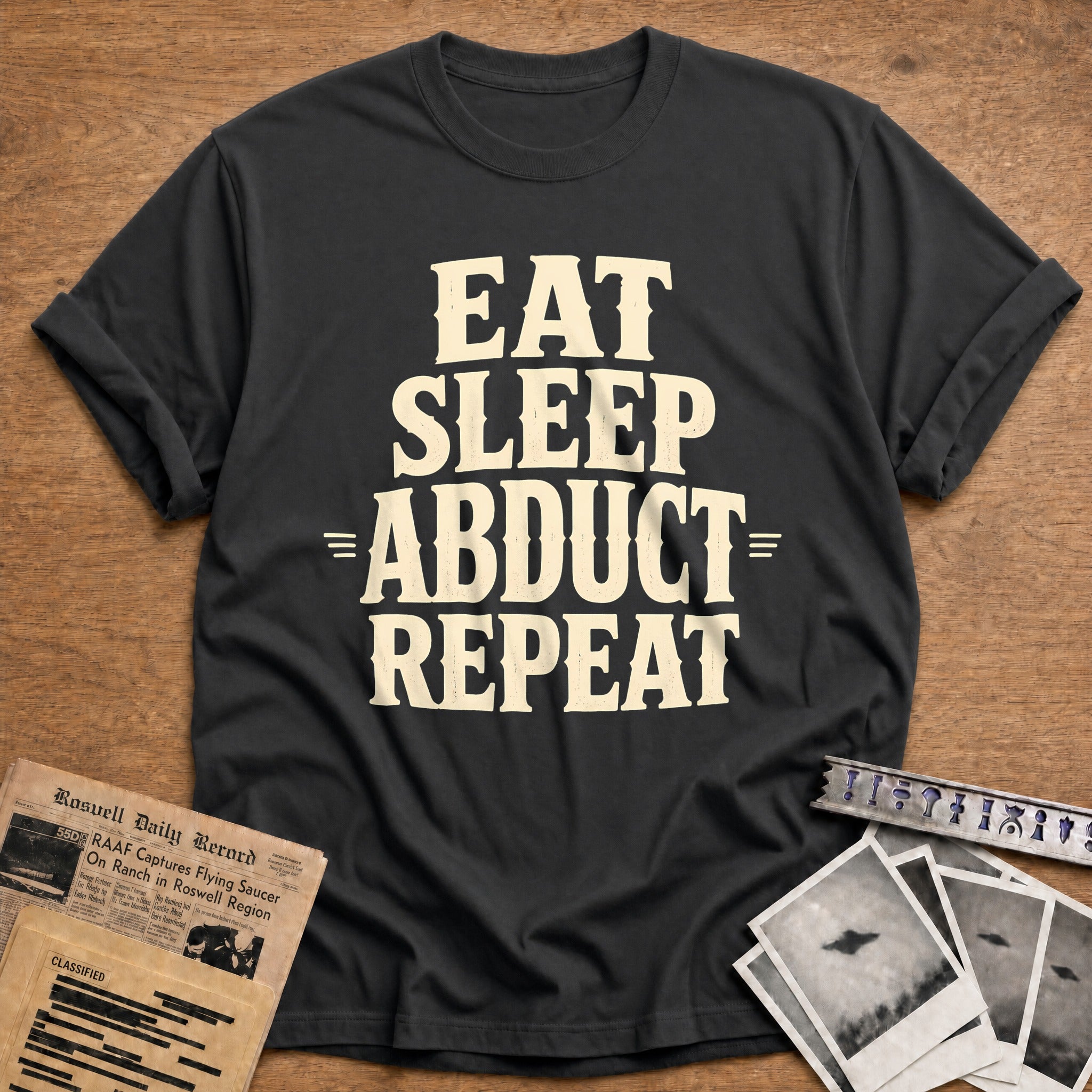 Eat Sleep Abduct Repeat 82 T-Shirt - Charcoal