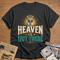 Heaven Is Out There 57 T-Shirt - Charcoal