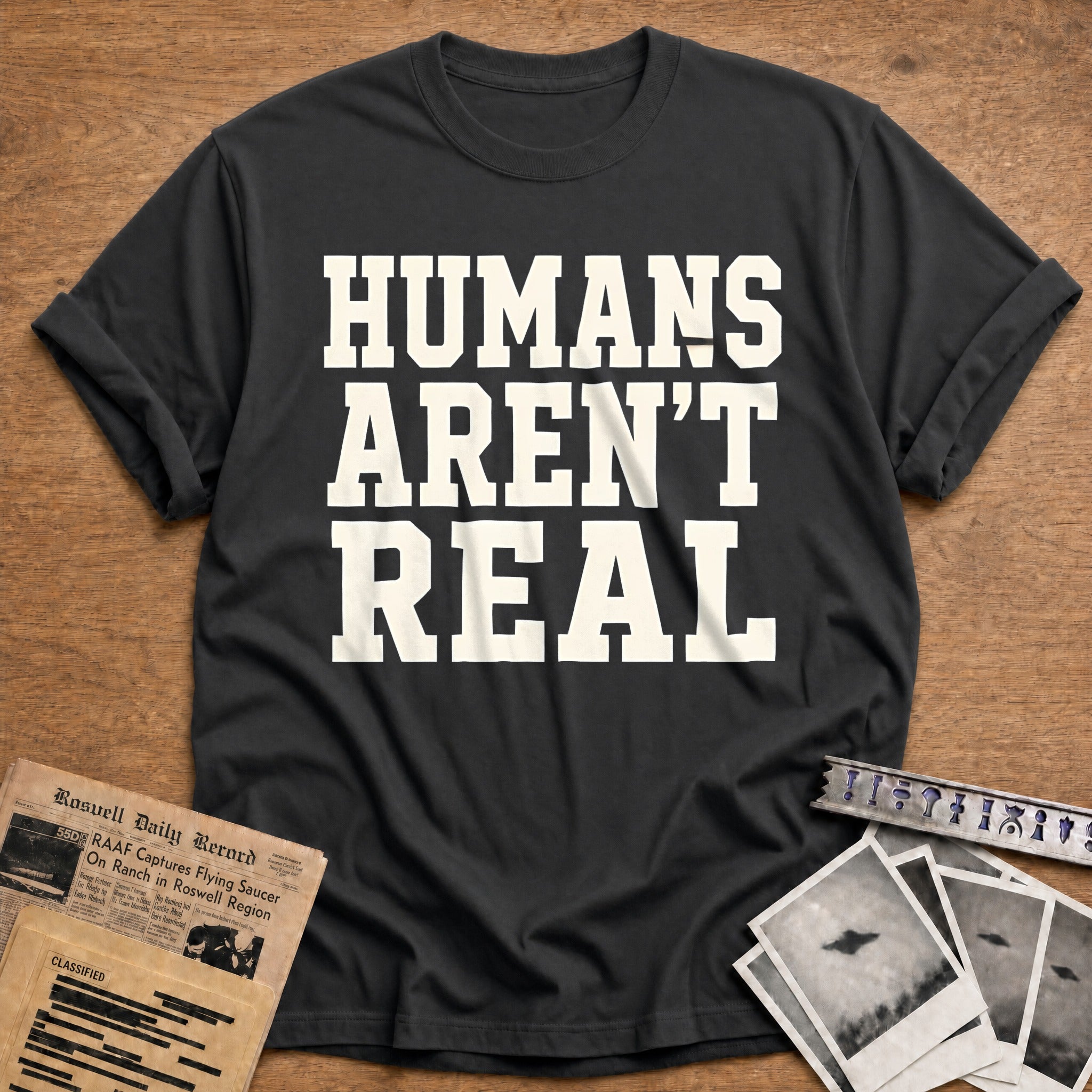 Humans Arent Real 81 T-Shirt - Charcoal