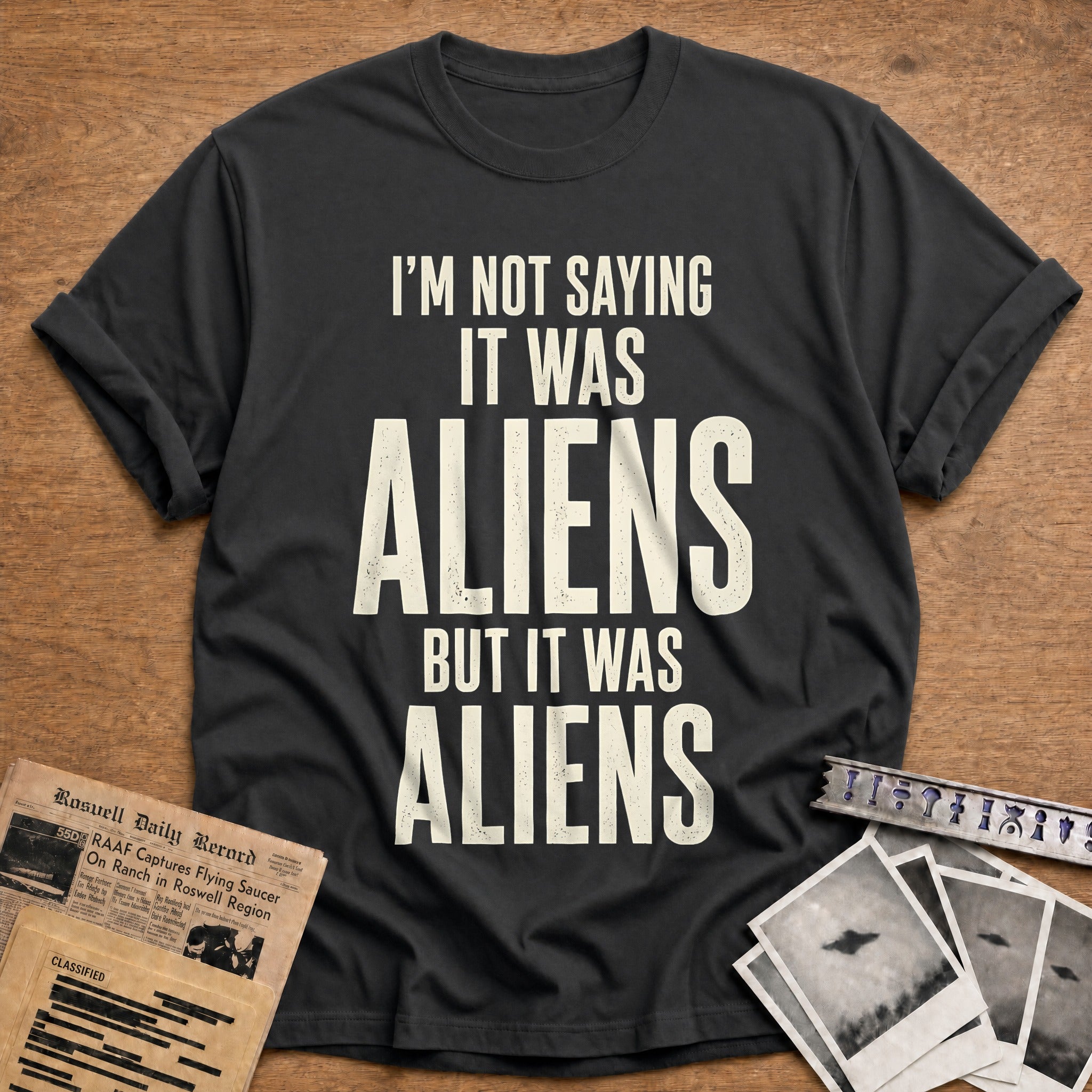 Im Not Saying It Was Aliens 92 T-Shirt - Charcoal