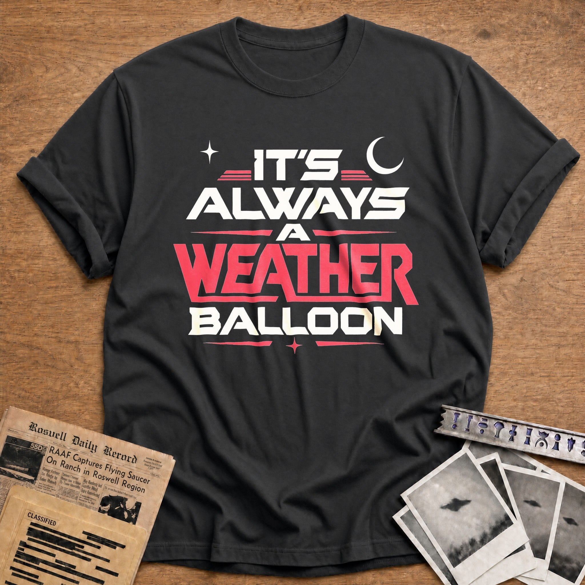 It's Always A Weather Balloon - Charcoal