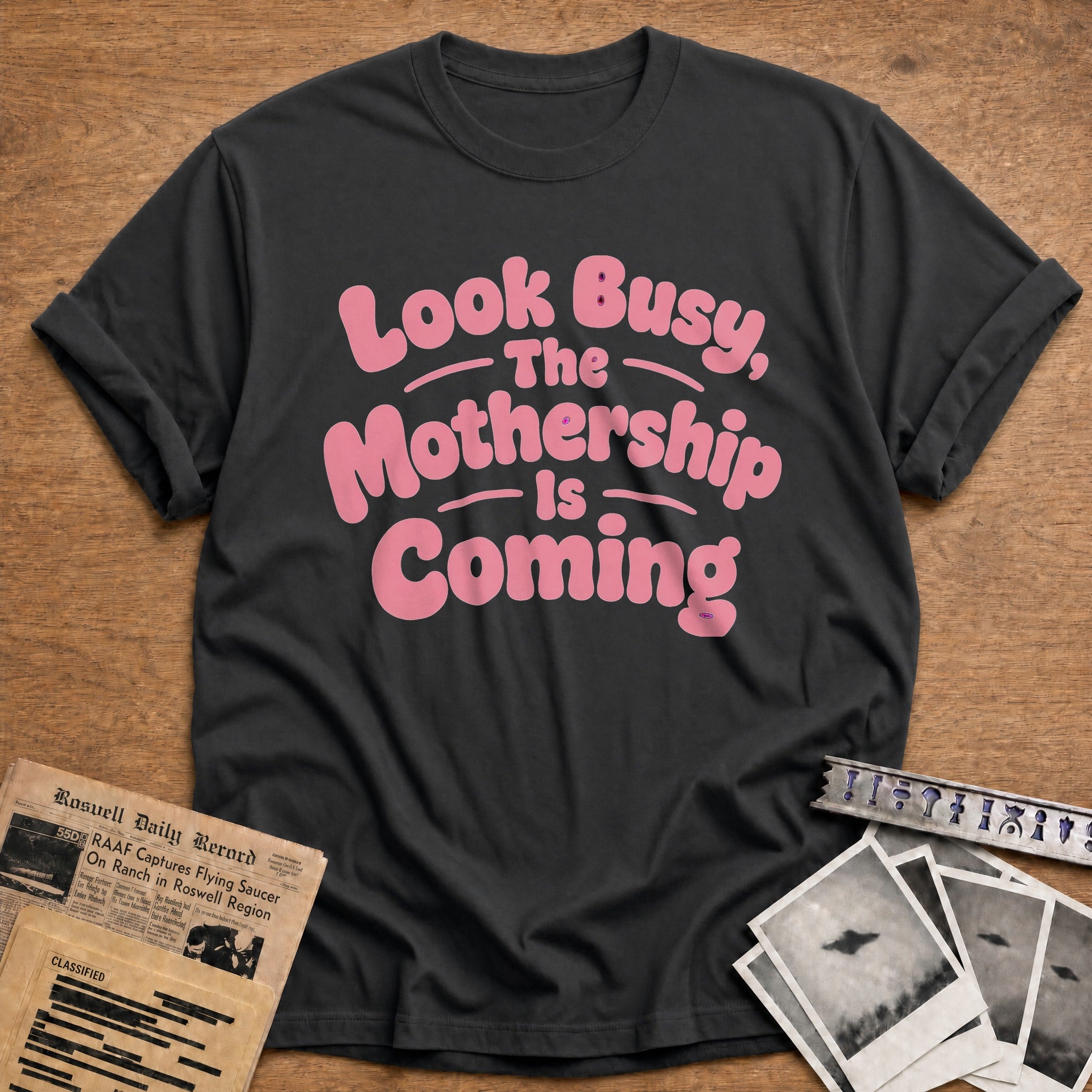 Look Busy The Mothership Is Coming 01 - Charcoal