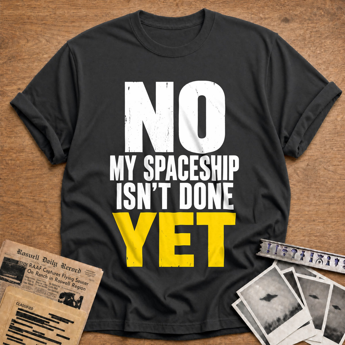 No My Spaceship Isn't Done Yet 56 T-Shirt - Charcoal