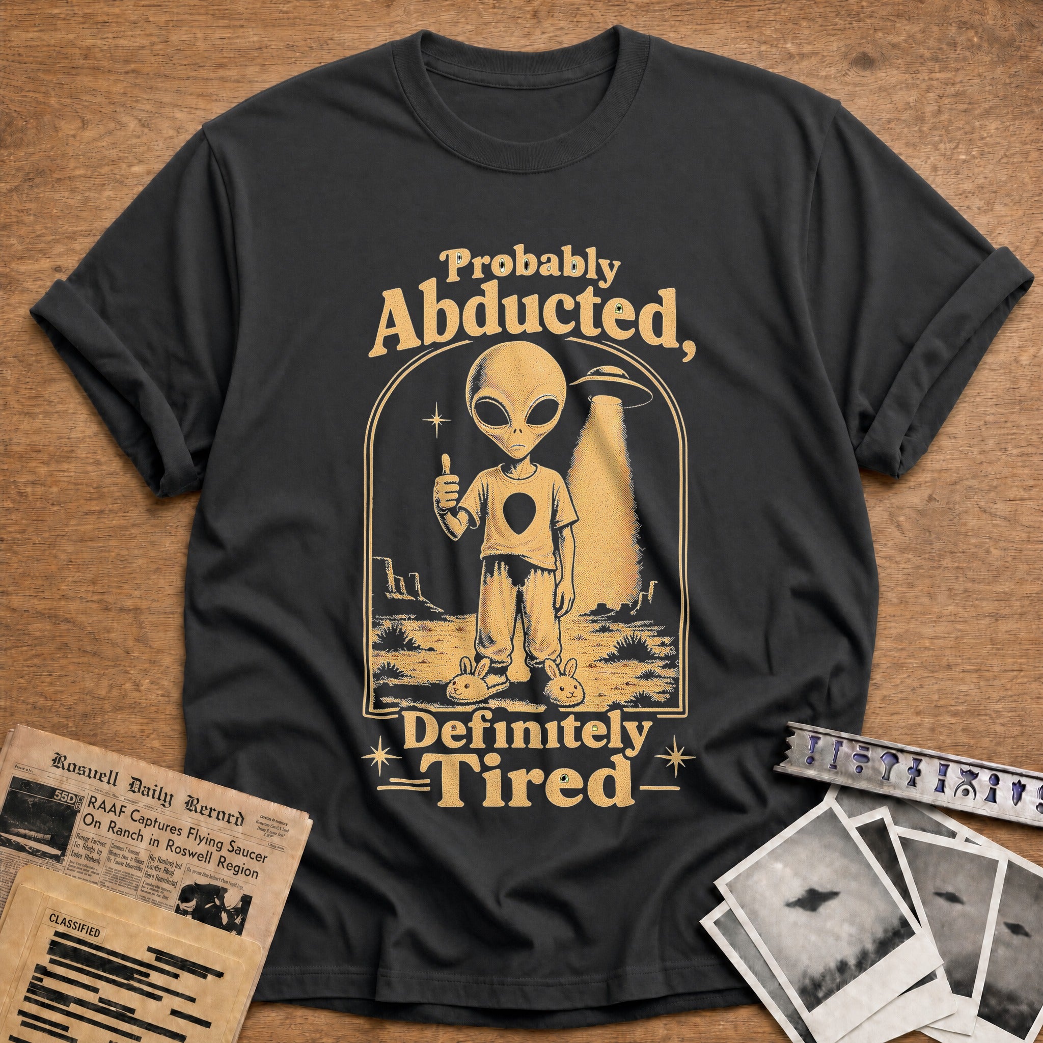 Probably Abducted Definitely Tired 01 - Charcoal