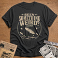Seen Something Weird - Charcoal
