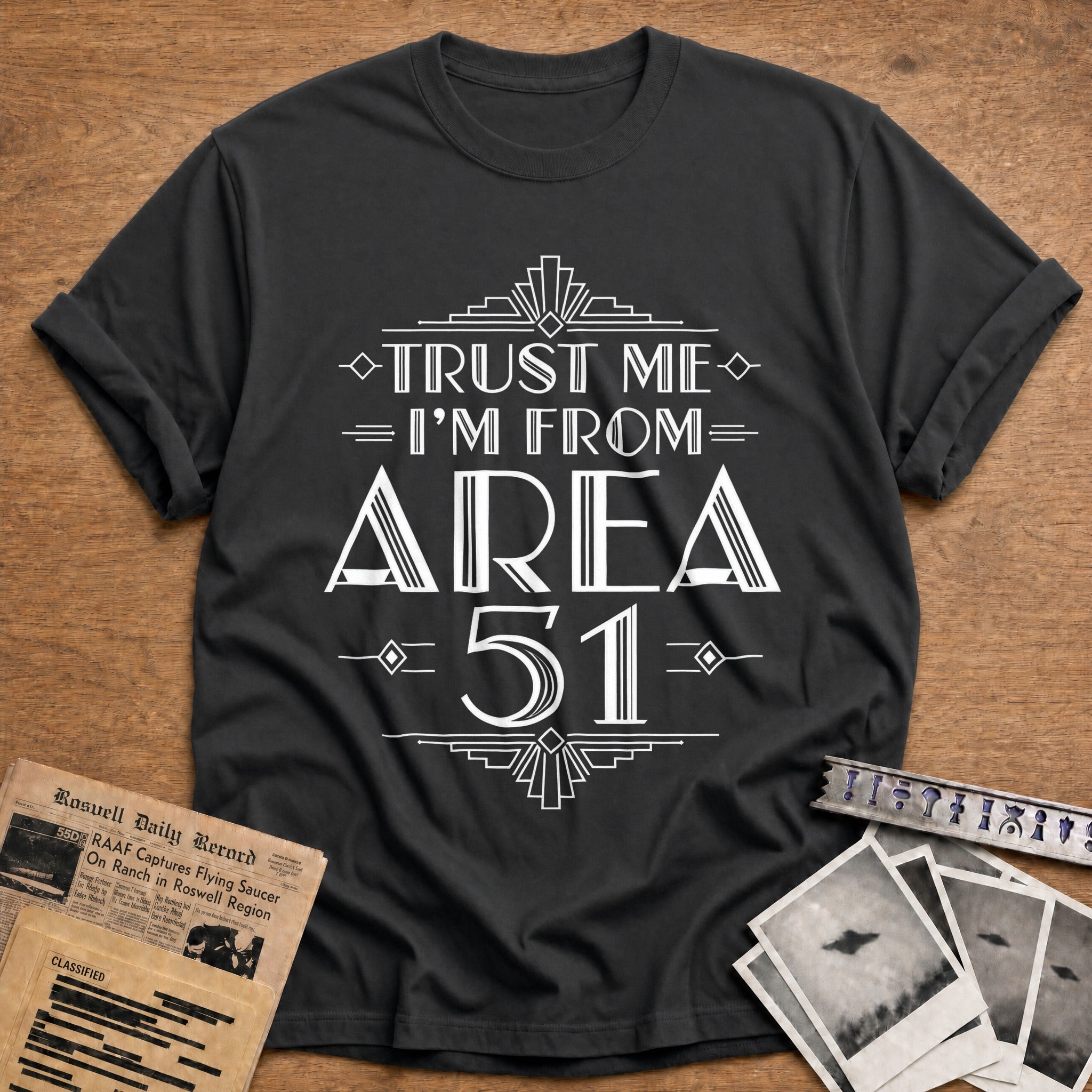 Trust Me Im From Area 51 - Charcoal