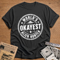 World's Okayest Alien Hunter 46 T-Shirt - Charcoal